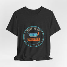 Load image into Gallery viewer, Dive Crew Tee - Bubbles Up Scuba Diving T-Shirt