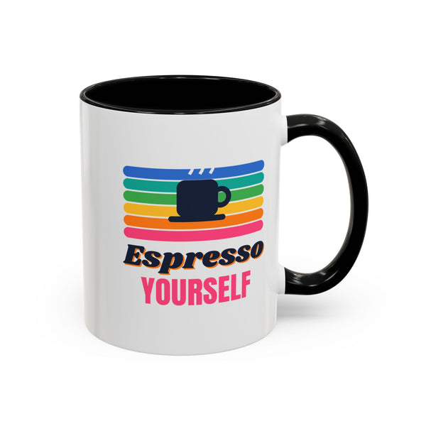 Espresso Yourself Coffee Mug