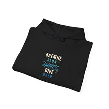 Load image into Gallery viewer, Breathe Slow Dive Deep Hoodie - Scuba Diving Wave Hoodie