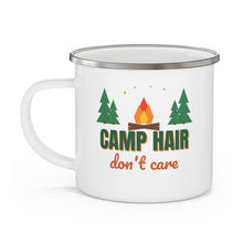 Load image into Gallery viewer, Camp Hair Don’t Care Enamel Camping Mug