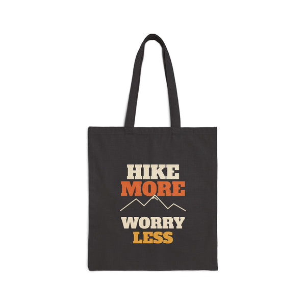 Hike More Worry Less Tote Bag