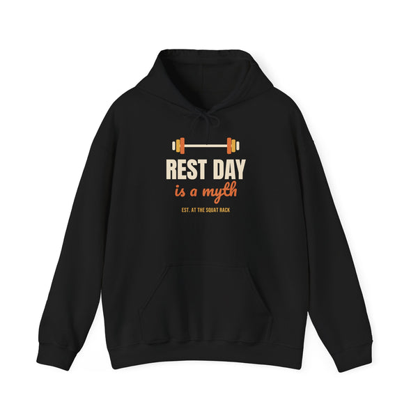 Rest Day Is a Myth Hoodie