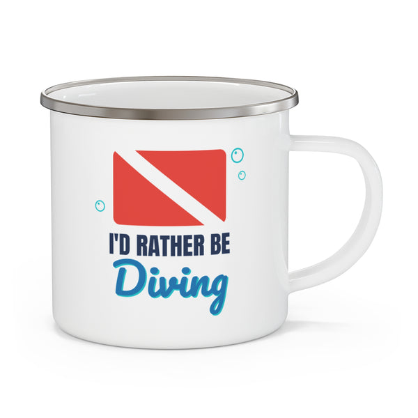 I’d Rather Be Diving Enamel Camping Mug