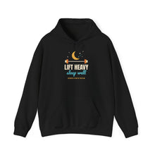 Load image into Gallery viewer, Lift Heavy Sleep Well Hoodie - Moon &amp; Barbell Gym Sweatshirt