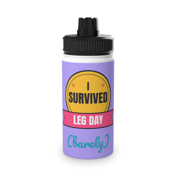 I Survived Leg Day Stainless Steel Water Bottle