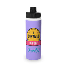 Load image into Gallery viewer, I Survived Leg Day Stainless Steel Water Bottle