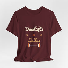Load image into Gallery viewer, Deadlifts &amp; Lattes Tee
