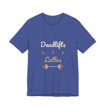 Load image into Gallery viewer, Deadlifts &amp; Lattes Tee