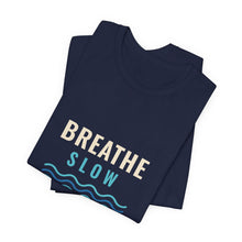 Load image into Gallery viewer, Breathe Slow Dive Deep Tee - Scuba Diving Wave T-Shirt
