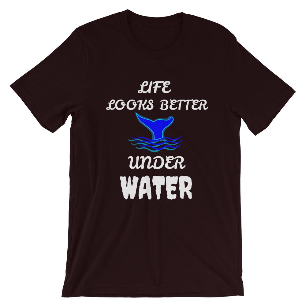 Life Looks Better Unisex T-Shirt